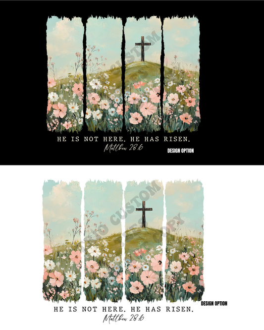 He is not here He has risen Biblical Shirt Easter Design