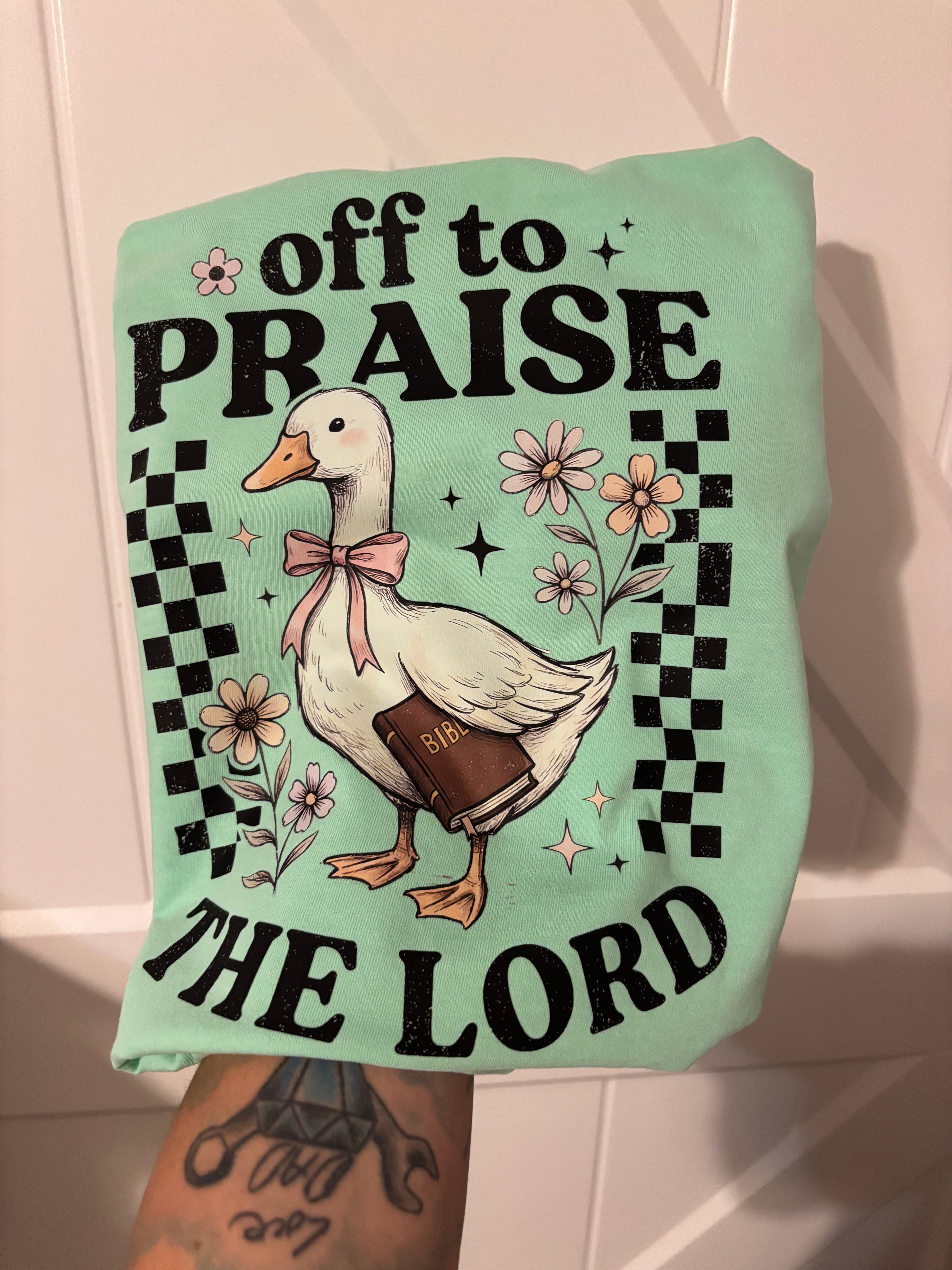 off to praise the lord comfort colors tee shirt goose