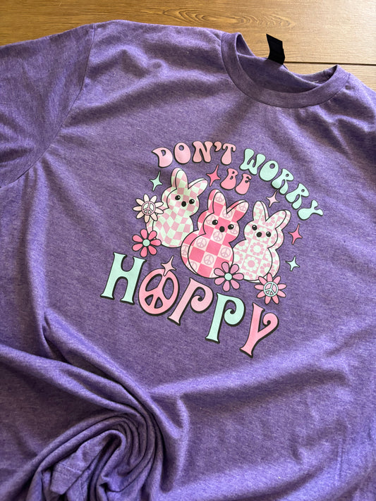 Don’t Worry Be Hoppy Happy Easter Bunny Peeps Tee