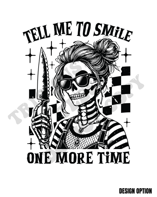 Tell Me To Smile On More Time Skull Skeleton Humor Funny Checker Design