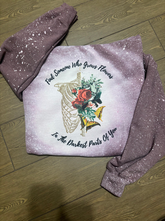 Grow Flowers Darkest Part Tee or Crewneck