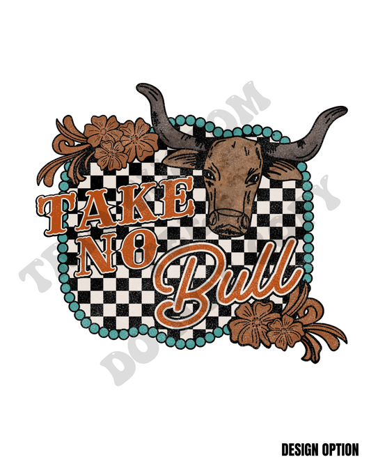 Take No Bull Cow Western Checker Design