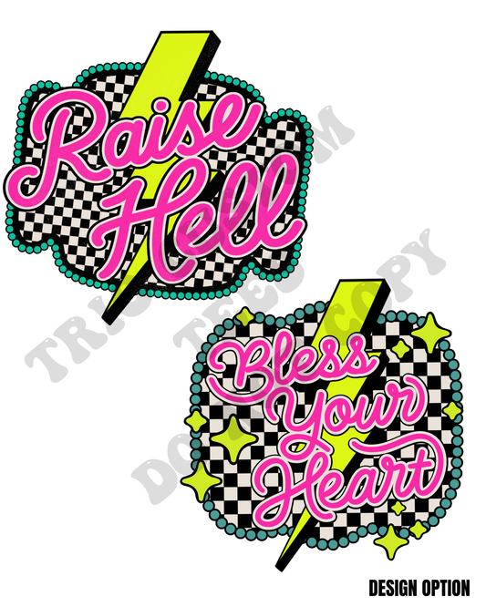 Raise Hell Checkers Western Bless Your Heart Design