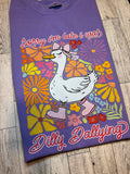 Goose dolly dallying sorry I’m busy Comfort colors