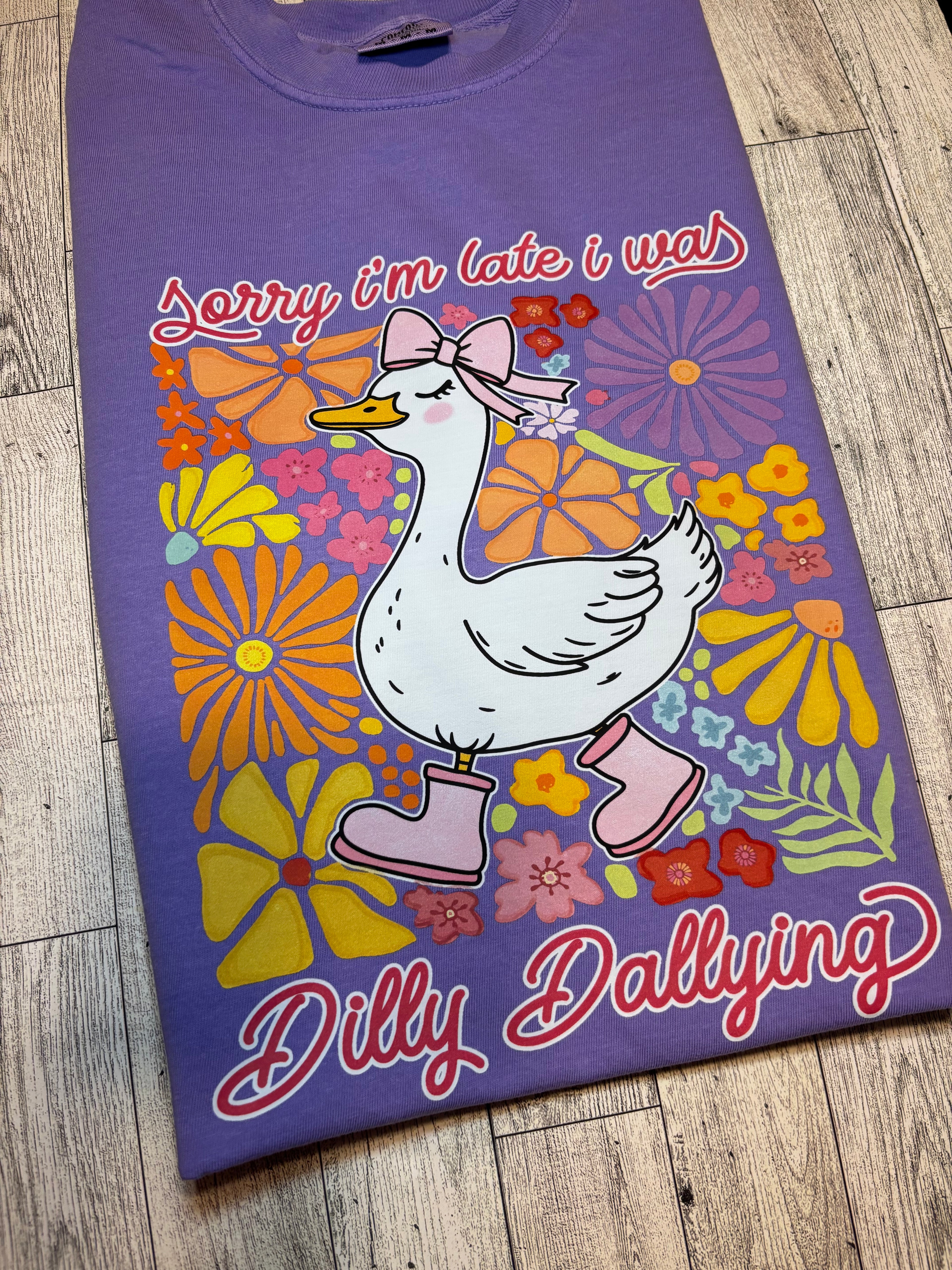 Goose dolly dallying sorry I’m busy Comfort colors