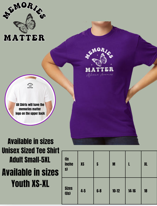 Memories Matter Exclusive Tee Shirt