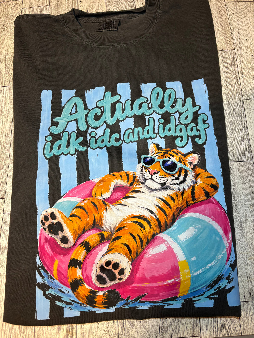 Idk Idc Idgaf Summer Tiger Sarcasm Comfort colors