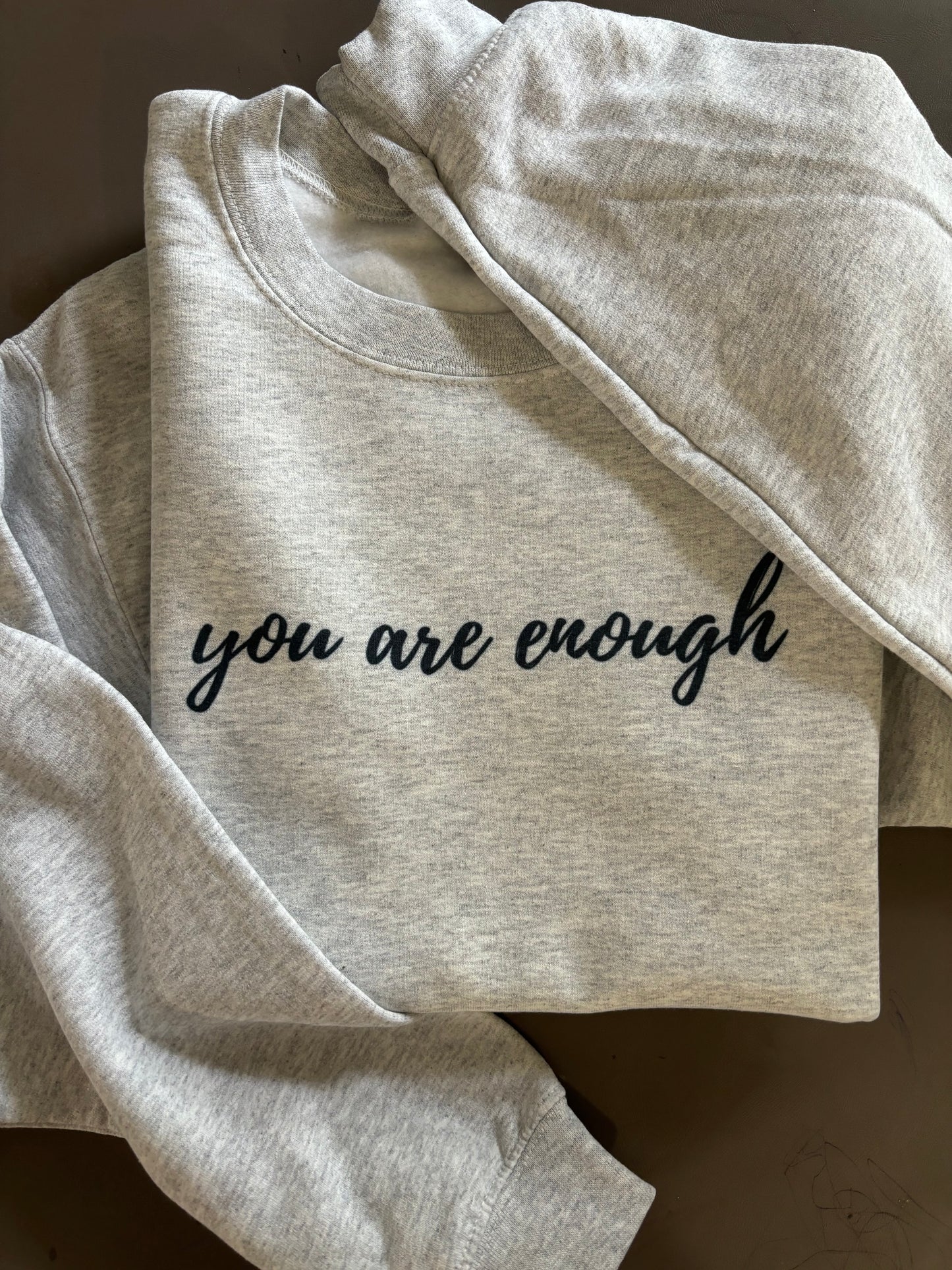 You are Enough; dear person behind me