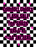 Comfort Colors Flash Sale Tee Shirts