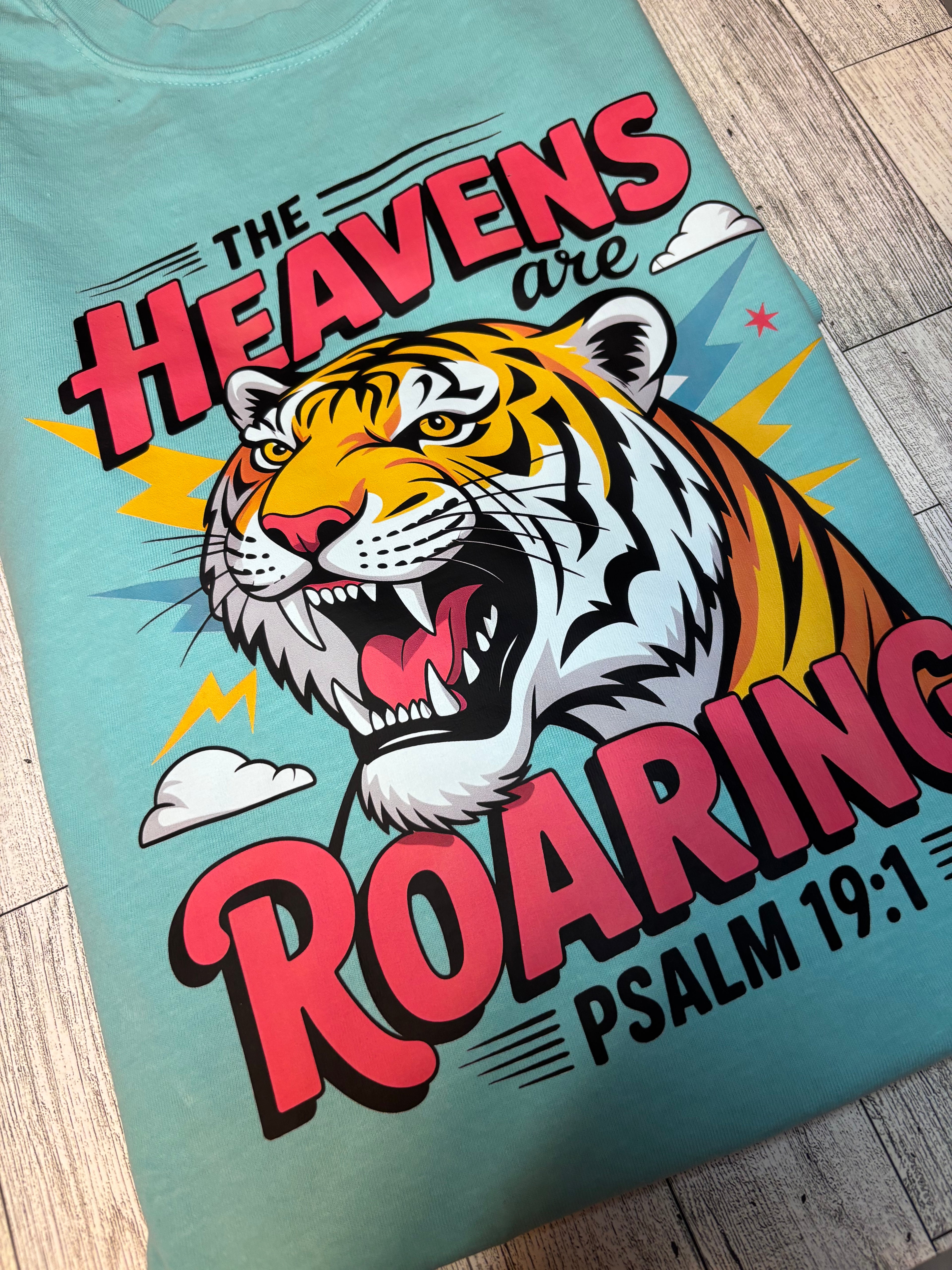 The heavens are roaring religious Comfort colors