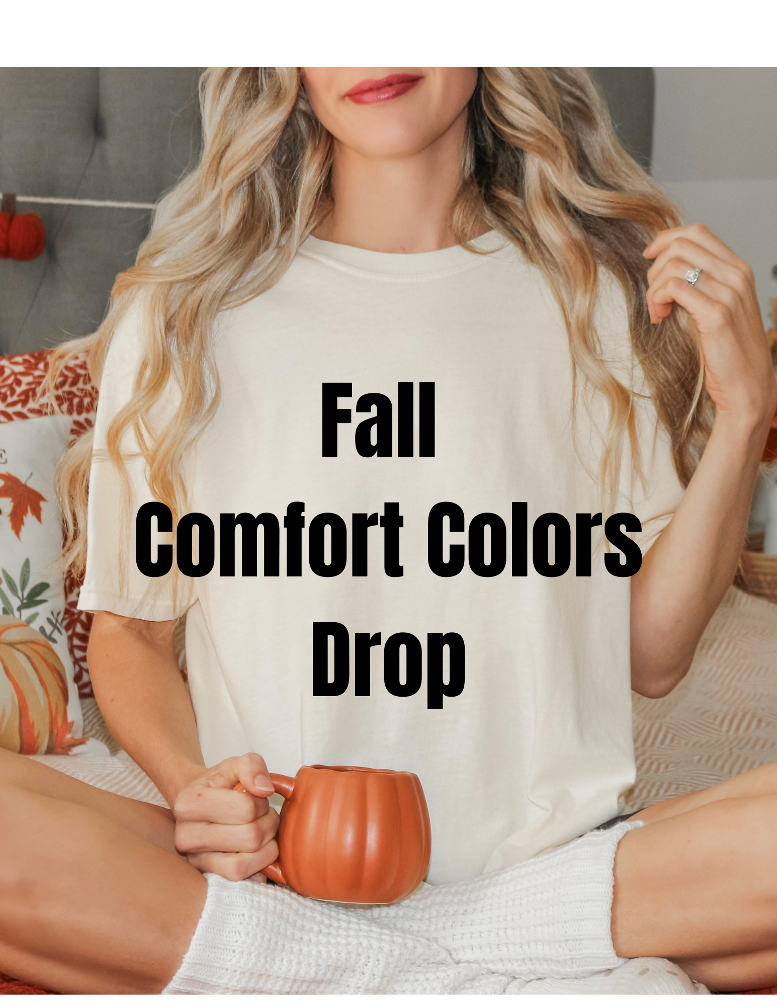 Fall Comfort Colors Tee Drops