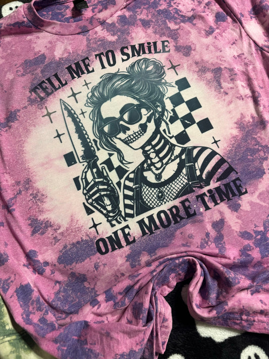 Ask Me To Smile One More Time Humor Sarcasm Skeleton Tee