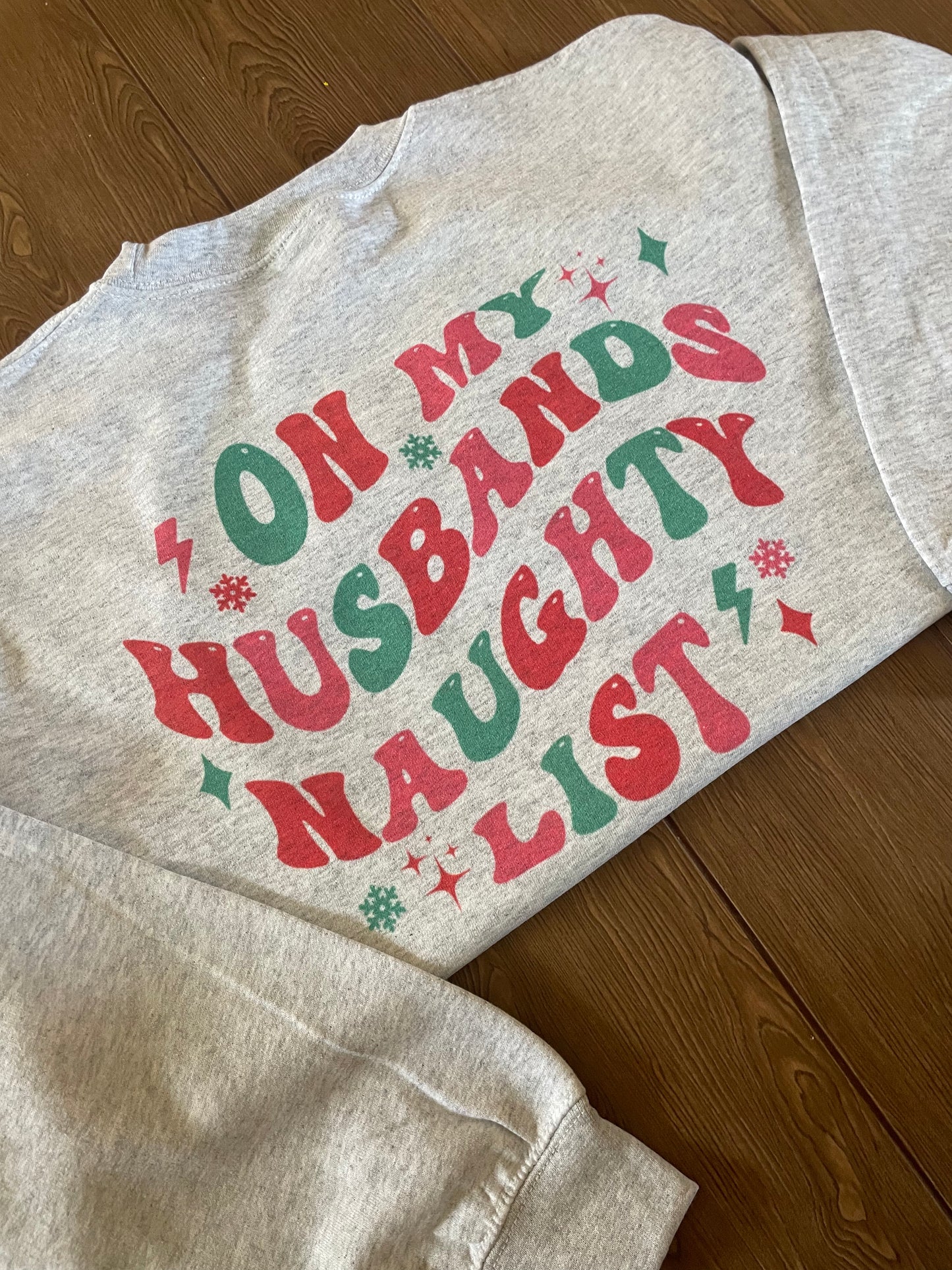 On my husband’s naughty list