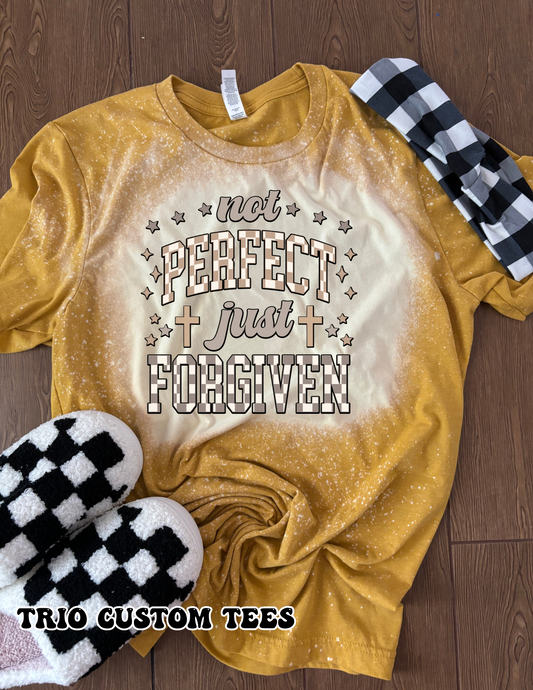 Easter Christian Not Perfect Just Forgiven Tee Shirt or crewneck